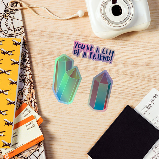You&#39;re a gem of a friend crystal gemstone Holographic stickers laptop water bottle large stickers
