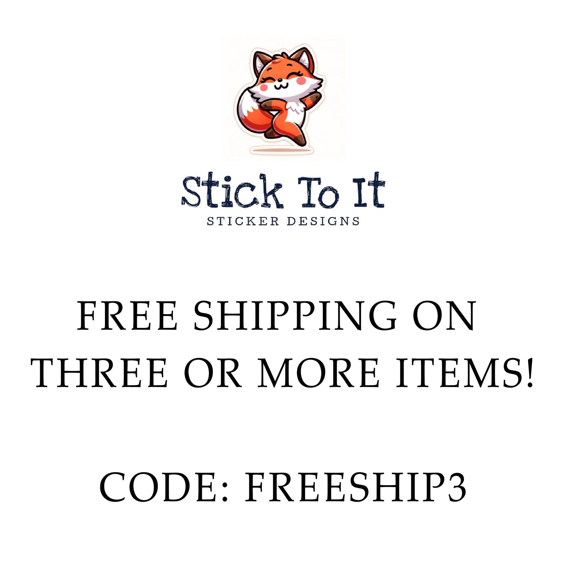 a sign that says stick to it sticker designs free shipping on three or more